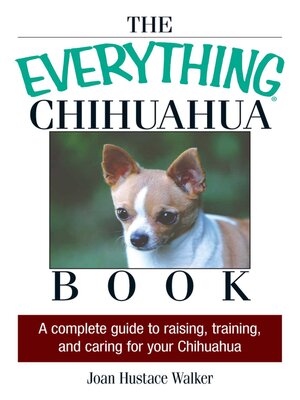 cover image of The Everything Chihuahua Book